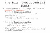 The high overpotential limit The overpotential η is large, but could be positive or negative ! When η is large and positive j c = j 0 e -afη = j 0 /e afη.
