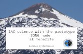 IAC science with the prototype SONG node at Tenerife Katrien Uytterhoeven
