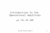 ECE 201 Circuit Theory I1 Introduction to the Operational Amplifier ¼A 741 OP AMP