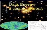 Dunkle Energie – Ein kosmisches Raetsel Dark Energy- a cosmic mystery.