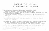 BACE-1 Inhibitors Alzheimer’s Disease Application of Fragment-Based NMR Screening, X-ray Crystallography, Structure-Based Design, and Focused Chemical.