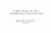 A QMC Study of the Homogeneous Electron Gas Graham Spink and Richard Needs, TCM, University of Cambridge.