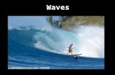 Waves. Wave Terminology H = Height A = Amplitude = 1/2H L = λ = Wave Length ( distance 2 consecutive crests) T = Wave Period (Time between 2 consecutive.