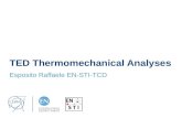 TED Thermomechanical Analyses Esposito Raffaele EN-STI-TCD.