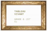 Class: £¤ 5 TABLEAU VIVANT GRADE 6 (STâ€™ 5) MAY 2015