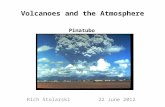 Volcanoes and the Atmosphere Rich Stolarski 22 June 2012 Pinatubo.