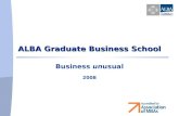 ALBA Graduate Business School Business unusual 2008.