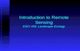 Introduction to Remote Sensing ESCI 435: Landscape Ecology.