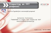 Preparing an FP7 proposal Katerina Tzitzinou, TRANSPORT & Legal and Financial NCP katerina@help-  An A to Z guide for a successful proposal ™‰¬½½¹½±,