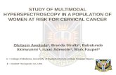 STUDY OF MULTIMODAL HYPERSPECTROSCOPY IN A POPULATION OF WOMEN AT RISK FOR CERVICAL CANCER Olutosin Awolude α, Brenda Shultz β, Babatunde Akinwunmi α,