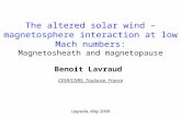 Benoit Lavraud CESR/CNRS, Toulouse, France Uppsala, May 2008 The altered solar wind – magnetosphere interaction at low Mach numbers: Magnetosheath and.