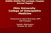 SIGMA SIGMA PHI Lambda Chapter Annual Report Ohio University College of Osteopathic Medicine SIGMA SIGMA PHI Lambda Chapter Annual Report Ohio University