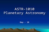 ASTR-1010 Planetary Astronomy Day - 18. Announcements Smartworks Chapters 4: Due Monday, March 1. Smartworks Chapter 5 is also posted Exam 2 will cover.