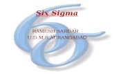 Six Sigma RAMESH SARDAR U.D.M.S,AURANGABAD. FLOW OF PRESENTATION INTRODUCTION METHODOLOGY STATISTICAL CONCEPT LEAN SIX SIGMA ROLES CASE STUDY I HUMAN