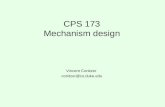CPS 173 Mechanism design Vincent Conitzer conitzer@cs.duke.edu.