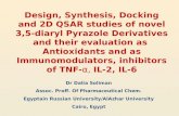 Design, Synthesis, Docking and 2D QSAR studies of novel 3,5-diaryl Pyrazole Derivatives and their evaluation as Antioxidants and as Immunomodulators, inhibitors.