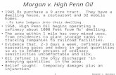 Donald J. Weidner1 Morgan v. High Penn Oil 1945 Πs purchase a 9 acre tract. They have a dwelling house, a restaurant and 32 mobile homes. –Πs take lodgers.