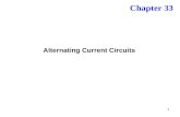 1 Alternating Current Circuits Chapter 33. 2 Inductance CapacitorResistor