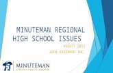 MINUTEMAN REGIONAL HIGH SCHOOL ISSUES AUGUST 2015 ΔΑΠΑ RESEARCH INC.
