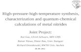 High-pressure-high-temperature synthesis, characterization and quantum-chemical calculations of metal nitrides Joint Project: Kai Guo, Ulrich Schwarz,
