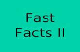 Fast Facts II 1 Decimal ____ = 50% 2 0.75 = __ %