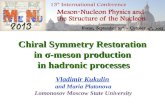 Chiral Symmetry Restoration in σ-meson production in hadronic processes Vladimir Kukulin and Maria Platonova Lomonosov Moscow State University.