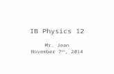 IB Physics 12 Mr. Jean November 7 th, 2014. The plan: Video clip of the day Power Series Circuits Resistance in Series Application of Ohm’s Law.