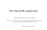 On Fuzzball conjecture Seiji Terashima (YITP, Kyoto) based on the work (PRD78 064029(2008), arXiv:0805.1405) in collaboration with Noriaki Ogawa (YITP)