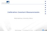 Malte Backhaus - FE-I4 testing, 07.02.20111 Calibration Constant Measurements Malte Backhaus, University of Bonn.