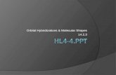 Orbital Hybridizations & Molecular Shapes 14.2.3