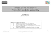 K. Arndt - PurdueTracker Upgrade Workshop - June 3, 2009 1 Phase 1 FPix Mechanics Plans for module assembly Phase 1 design objectives: 1.Reduce # of module.