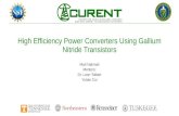 High Efficiency Power Converters Using Gallium Nitride Transistors Marl Nakmali Mentors: Dr. Leon Tolbert Yutian Cui.