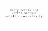 Dirty Metals and Mott’s minimum metallic conductivity
