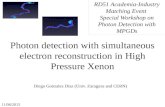 Photon detection with simultaneous electron reconstruction in High Pressure Xenon Diego Gonzalez Diaz (Univ. Zaragoza and CERN) RD51 Academia-Industry.