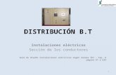 DISTRIBUCIÓN B.T Instalaciones eléctricas Sección de los conductores Guía de diseño instalaciones eléctricas según normas IEC - Cap. G página G7 a G29.