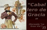Π “Caballero de Gracia” (Zarzuela “La Gran Vía”) Leyendecker.