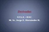 Derivadas UCLA â€“ DAC M. Sc. Jorge E. Hernndez H