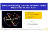 Absolute Branching Fractions and Form Factor  Measurements in  Dï‚®K/ € e + ï®