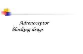 Adrenoceptor     blocking drugs