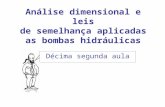 Análise dimensional e leis de semelhança aplicadas as bombas hidráulicas