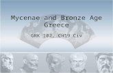 Mycenae and Bronze Age Greece