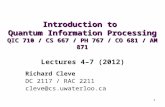 Introduction to  Quantum Information Processing QIC 710 / CS 667 / PH 767 / CO 681 / AM 871