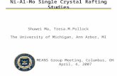 Ni-Al-Mo Single Crystal Rafting Studies