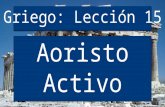 Aoristo Activo