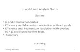 μ̃  and ẽ and  Analysis Status Outline μ̃ and ẽ Production Status