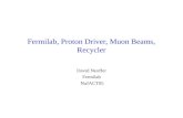 Fermilab, Proton Driver, Muon Beams, Recycler