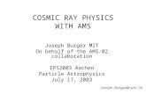 COSMIC RAY PHYSICS WITH AMS