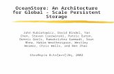 OceanStore: An Architecture for Global - Scale Persistent Storage