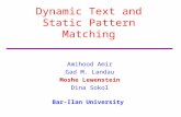 Dynamic Text and Static Pattern Matching
