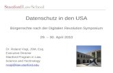 Datenschutz in den USA B ϋ rgerrechte nach der Digitalen Revolution Symposium 29. – 30. April 2010